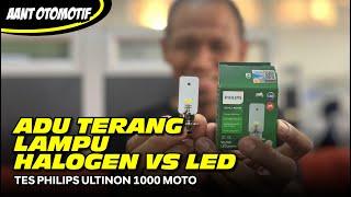 HASILNYA WOW...!!! Adu Terang Lampu Halogen vs LED Philips Ultinon 1000 Moto