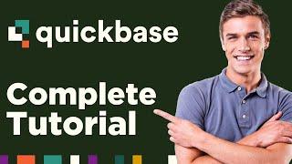 COMPLETE QuickBase Tutorial 2022 | How to Use Quickbase Step by Step
