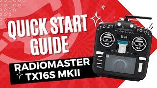 RadioMaster TX16XS Quick Start Guide (EdgeTX)