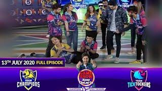 Game Show Aisay Chalay Ga League Season 2 | 13th July 2020 | Champions Vs TickTockers