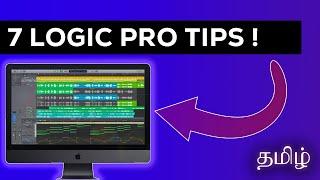 7 Logic Pro Tips  - Tamil