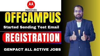 Motorola Hiring Announced For Freshers | Genpact Started Sending Test Emails | Genpact Active Jobs