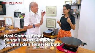 William Wongso – Resep Nasi Goreng SEHAT