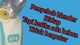 penyebab blender ketika ada beban pisau tidak berputar