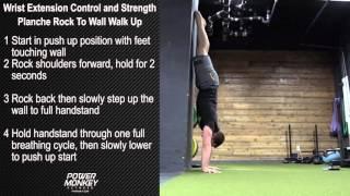 Wrist Extension Control and Strength - Planche Rock To Wall Walk Up