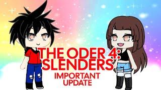 ODER 4: SLENDERS (April Fools Joke)