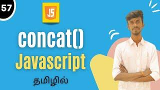 Concat Method In JavaScript Tamil | JavaScript Array Method Tutorial |