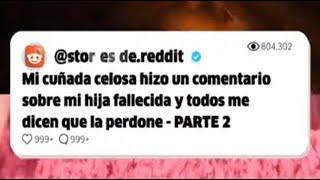 Historias de Reddit - Mi cuñada celosa hizo un comentario sobre mi hija fallecida, y todo