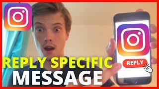 How To Reply To Specific Message On Instagram (2024)