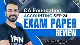 CA Foundation | Accounting | Sep -24 Exam Paper Review|