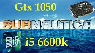 Subnautica - Gtx 1050 - i5 6600k - High - Medium - Low - 1080p