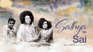 Sathya to Sai - Melodic Stories | Avatar Day Special