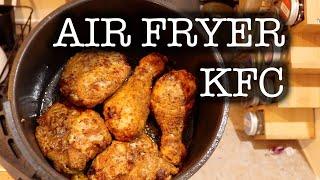 Kentucky Fried Chicken in the Air Fryer - KFC Copycat Recipe