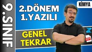 9.sınıf Kimya 2.Dönem 1.Yazılıya Hazırlık | GENEL TEKRAR  | 2024 - 2025 + Ücretsiz PDF