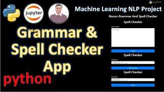 Building Grammar and Spell Checker App with Python | Python NLP Grammar Spell Check