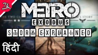 Metro Exodus Story Explained in Hindi