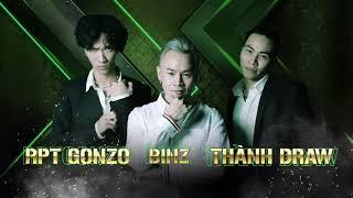 What love is | RPT Gonzo ft Binz ft Thành Draw