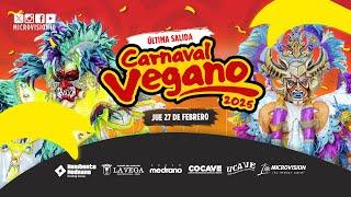 CARNAVAL VEGANO 2025 | ÚLTIMA SALIDA (27-02-2025)