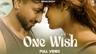 ONE WISH (OFFICIAL VIDEO) SIFAT | ROX A | NEW PUNJABI SONGS 2024 | LATEST PUNJABI SONGS 2024