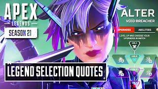 ALTER Legend Selection Quotes - Apex Legends Season 21