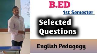 English Pedagogy || Selected Questions  || 1st semester %