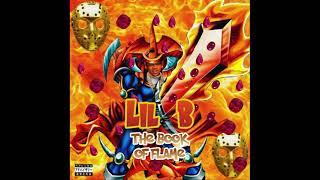 7. Lil B Ft. JAKAL - Blind Swordsman