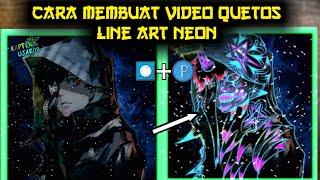 CARA MEMBUAT VIDEO QUETOS EFEK LINE ART GLOWING | TUTORIAL AVEE PLAYER