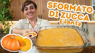 SFORMATO DI ZUCCA FILANTE Ricetta Facile - Fatto in Casa da Benedetta