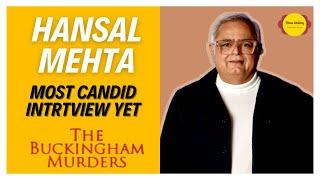 Hansal Mehta Interview | The Buckingham Murders | Kareena Kapoor Khan | Gandhi | Filme Shilmy