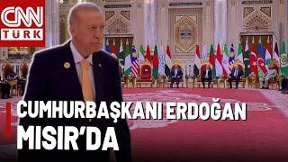 Cumhurbaşkanı Erdoğan D8 Zirvesi İçin Mısır'da! Erdoğan Mısır'da Ne Mesaj Verecek?