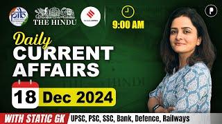 18 December Current Affairs 2024 | Daily Current Affairs | Current Affairs Today