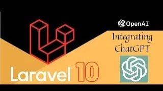 OpenAI ChatGPT integration in Laravel 10   Step by Step guide to implement #chatgpt #openai #laravel