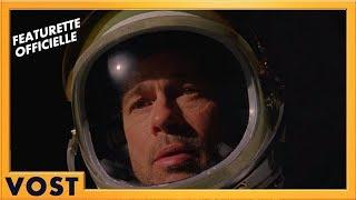 Ad Astra | Featurette [Officielle] Exploration spatiale | VOST HD | 2019