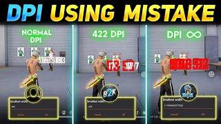 DPI Using Mistake | Best DPI setting For Free Fire |  क्या DPI USE करना सही है? | DPI FULL DETAILS