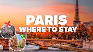 WHERE TO STAY IN PARIS! Best Areas and Budget Hotels!