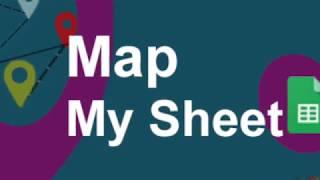 Map My Sheet - How to present data from Google Sheets on Google Maps
