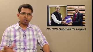 Recommendations Of The 7th Pay Commission Report & Its Impact