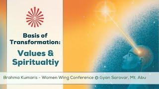 PANEL SESSION:-Basis of Transformation - Values & Spirituality | Women wing | 05-07-2024 at 5:00pm