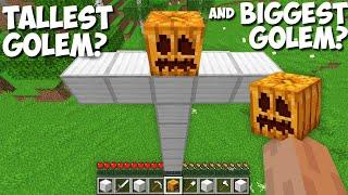 What HAPPENS if you SPAWN the TALLEST GOLEM in Minecraft ? SUPER  BIGGEST GOLEM !
