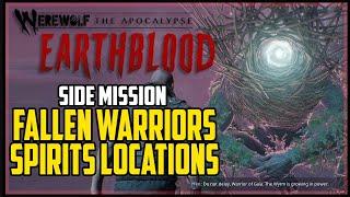 All Spirits of The Fallen Warriors Locations Werewolf The Apocalypse