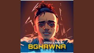 Bghawna ntiho kamlin