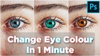 Change Eye Colour in Just 1 Minute in Photoshop | Photoshop 2021 Tutorial