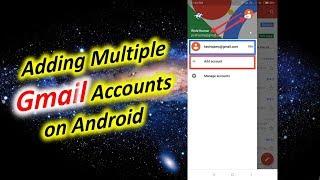 How to Add Multiple Gmail Accounts on Android Phone