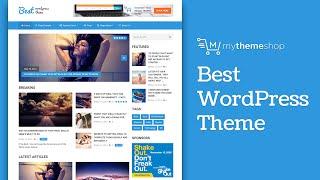 Best WordPress Theme by MyThemeShop