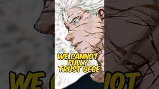 Gojo is back BUT DO NOT TRUST GEGE