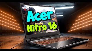 Is Acer Nitro 16 Gaming Laptop Any Good in 2024?