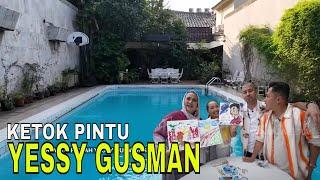 [FULL] KETOK PINTU RUMAH YESSY GUSMAN | FYP (15/07/24)