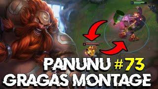 Panunu - Master of the Gragas Angles | Gragas Montage 73