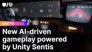 New AI-driven gameplay experiences powered by Unity Sentis | Unite 2023