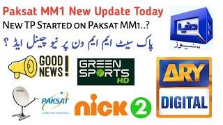 Paksat MM1 New Update Today||New TP Add & New Channel Coming|Good News For Paksat MM1 Users..